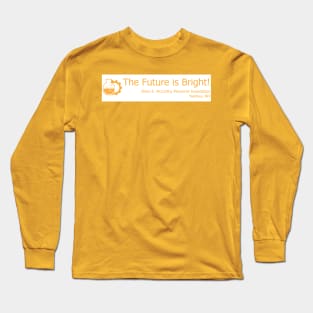 Engineering - The Future is Bright Long Sleeve T-Shirt